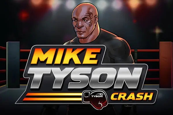 Mike Tyson's Crash Game Online: A Popular Casino Game to Play for Money-banner